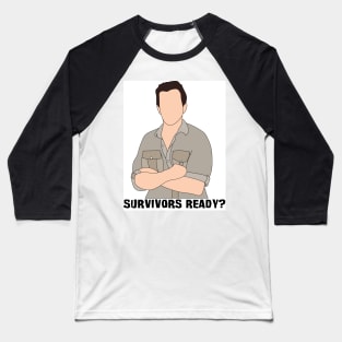 Survivors Ready? Baseball T-Shirt